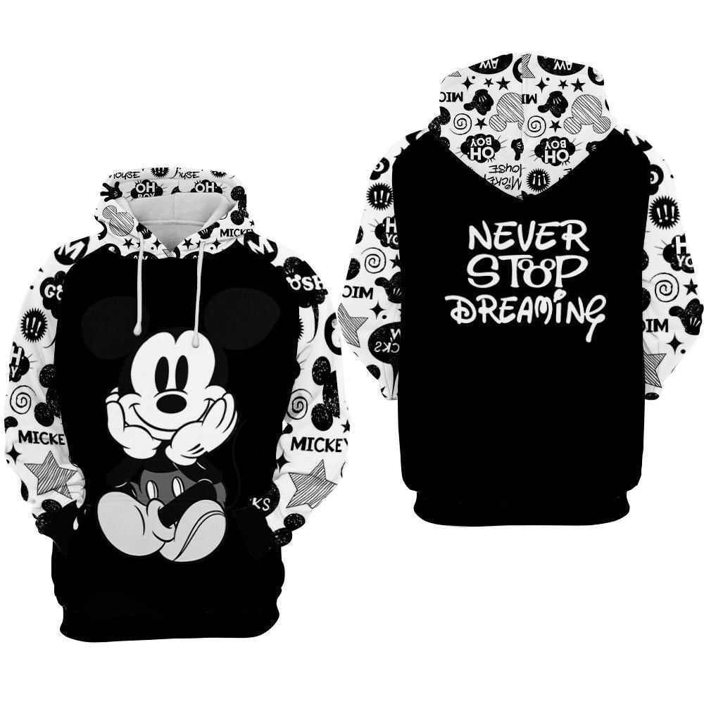Mickey Mouse Movies Disney Never Stop Dreaming Over Print 3d Hoodie Zip Hoodie 343