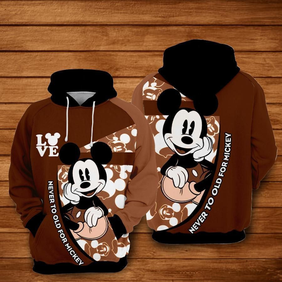 Mickey Mouse Love Never To Old For Over Print 3d Hoodie Zip Hoodie 348